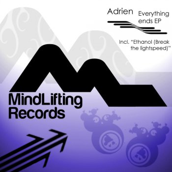 Adrien Everything Ends (Original Mix)