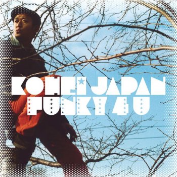 KOHEI JAPAN ライミン イズ マイ ライフ vol.1