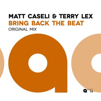 Исполнитель Matt Caseli feat. Terry Lex, альбом Bring Back the Beat