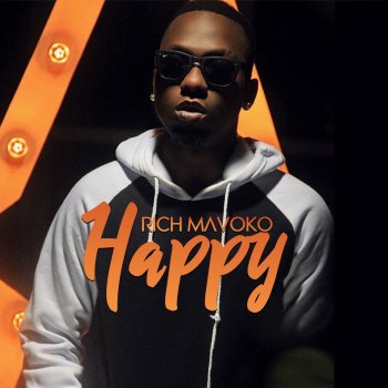 Rich Mavoko Happy