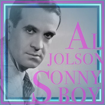 Al Jolson Ma Blushin' Rosie