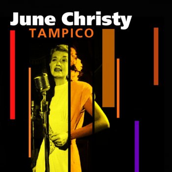 June Christy I Been Down in Texas