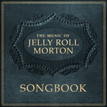 Jelly Roll Morton Mint Julip