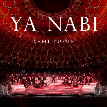 Sami Yusuf Ya Nabi (Stepping into Light) [Live]