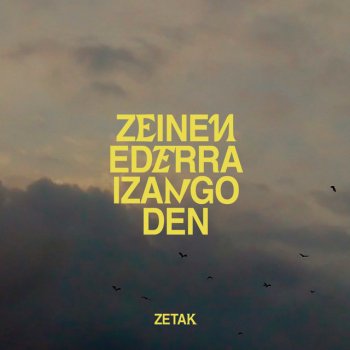 ZETAK feat. Fernando Velázquez Zeinen Ederra Izango Den (Sinfonikoa)