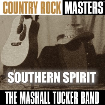 The Marshall Tucker Band Southern Spirit