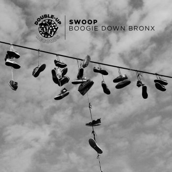 Swoop Boogie Down Bronx (Holmes John Remix)