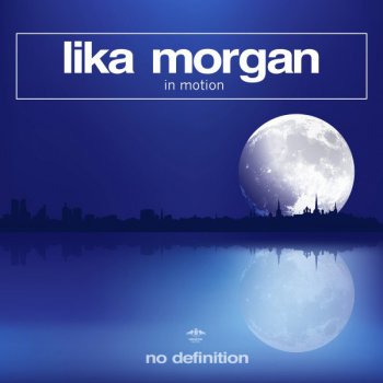 Lika Morgan In Motion