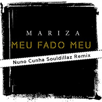 Mariza Meu Fado Meu (Remix)