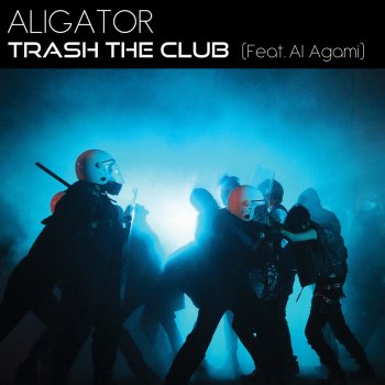 Aligator feat. Al Agami Trash The Club (Faustix Remix)