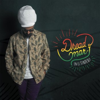 Dread Mar I Mantenerse en Pie