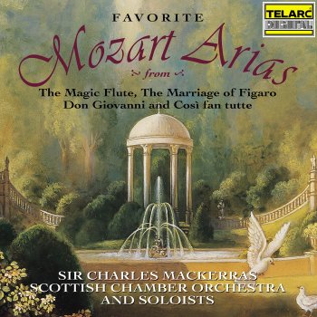 Wolfgang Amadeus Mozart feat. Scottish Chamber Orchestra, Sir Charles Mackerras & Alastair Miles Le nozze di Figaro, K. 492, Act I: Aria. Non più andrai