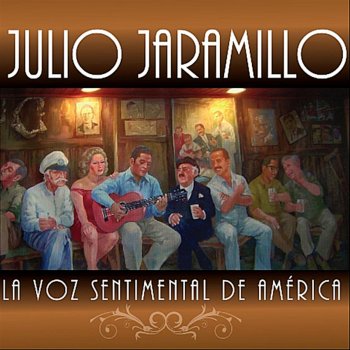 Julio Jaramillo Lo han visto con otra