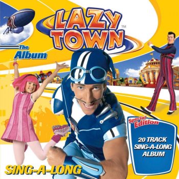 LazyTown Step By Step (Sing-Along)