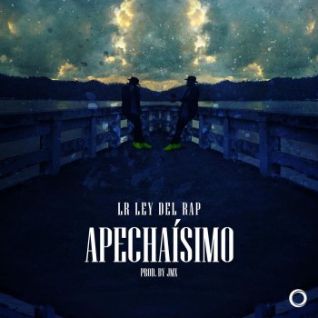 Lr Ley De Rap Apechaísimo