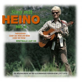 Heino Sing mit Heino (Heute singen wir mit Heino) [Naturversion]