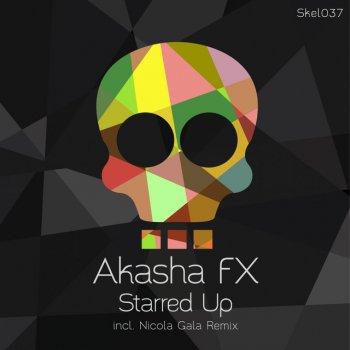 Исполнитель Akasha FX, альбом Starred Up