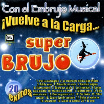 Super Brujo Música Lenta