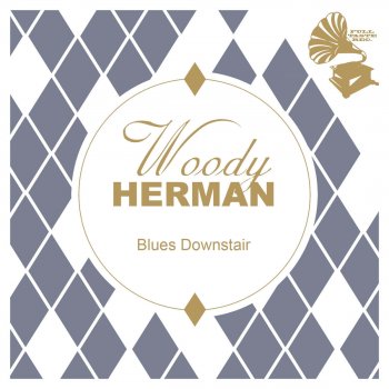 Woody Herman Royal Garden Blues
