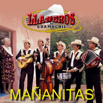 Los Llaneros de Guamuchil Cumpleaños