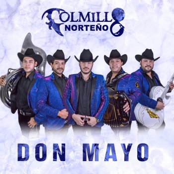 Colmillo Norteño Don Mayo