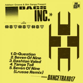 Addison Groove feat. Bim Sanga & Bags Inc. D Question