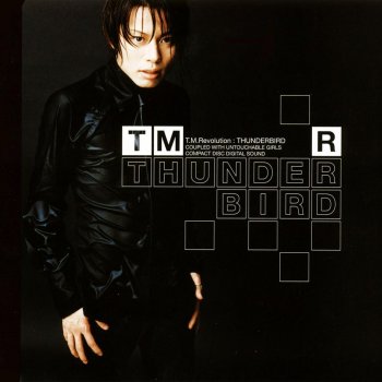 T.M.Revolution THUNDERBIRD (Original Backing Track)