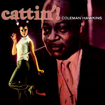 Coleman Hawkins Thru for the Night