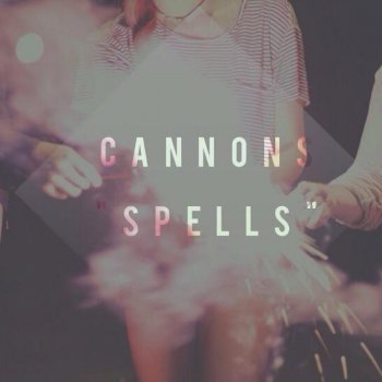 Cannons Spells