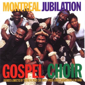 Montreal Jubilation Gospel Choir Ayimale