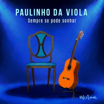 Paulinho da Viola Onde a Dor Não Tem Razão (Ao Vivo)