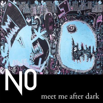 NO Meet Me After Dark