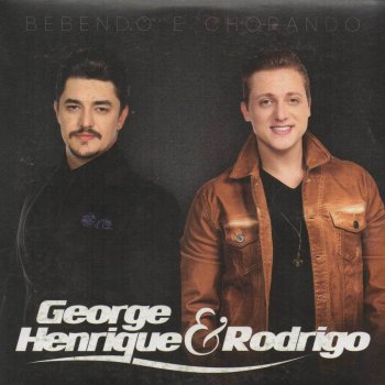 George Henrique & Rodrigo Ta Bagunçado (Ao Vivo)