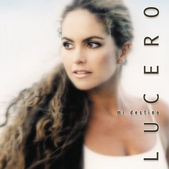 Lucero Cada latido