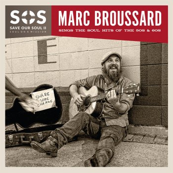 Marc Broussard Hold On, I'm Coming