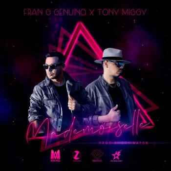Don Waton feat. Genuino & Tony Miggy Mademoiselle