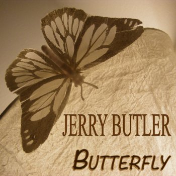 Jerry Butler Butterfly (Remastered)