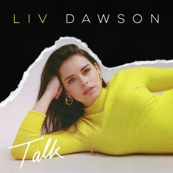 Liv Dawson Talk