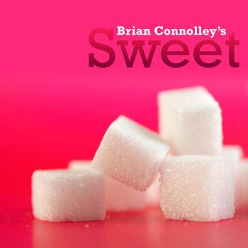 Brian Connolly's Sweet Action