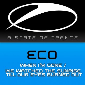 Eco When I'm Gone - Original Mix