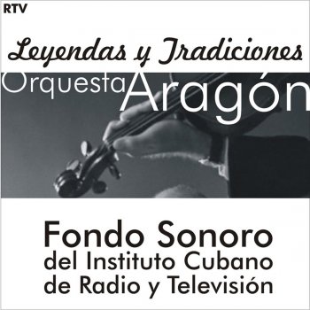 Orquesta Aragon Por Esta Adoración