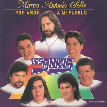 Los Bukis feat. Marco Antonio Solís Si Ya No Te Vuelvo a Ver