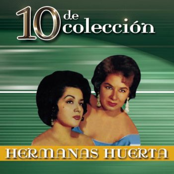 Hermanas Huerta Veracruz