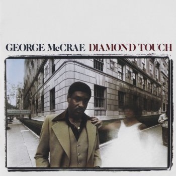 George McCrae I'm Gonna Stay With My Baby Tonight - 2013 Remastered Version