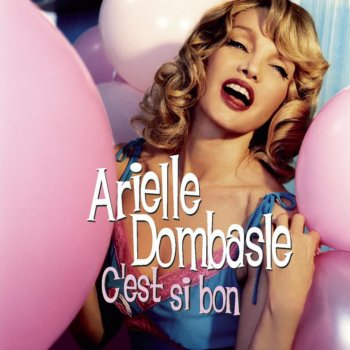 Arielle Dombasle C'est Si Bon