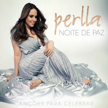 Perlla Noite de Paz (Silent Night)