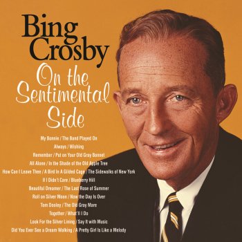 Bing Crosby Did You Ever See A Dream Walking / A Pretty Girl Is Like A Melody