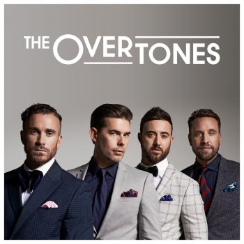 The Overtones Love Is in the Air