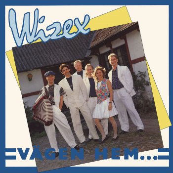 Wizex Det Vackraste Som Finns