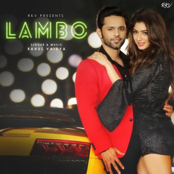 Rahul Vaidya Lambo